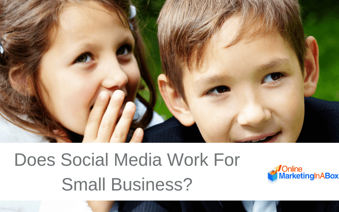 Does Social Media Work For Small Business