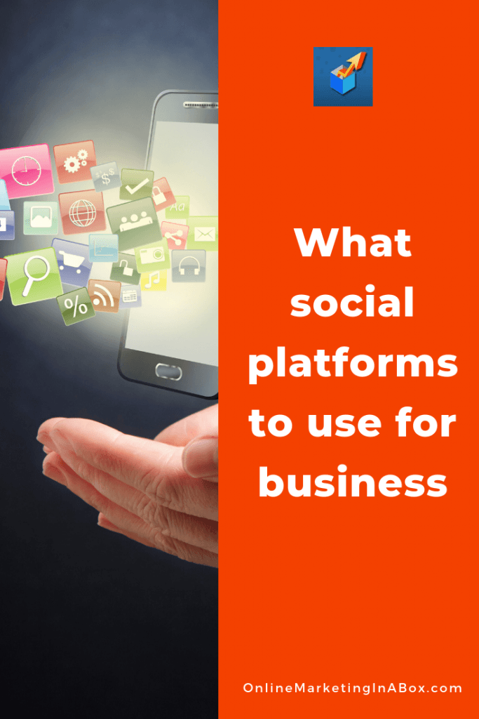 What social platforms to use for business