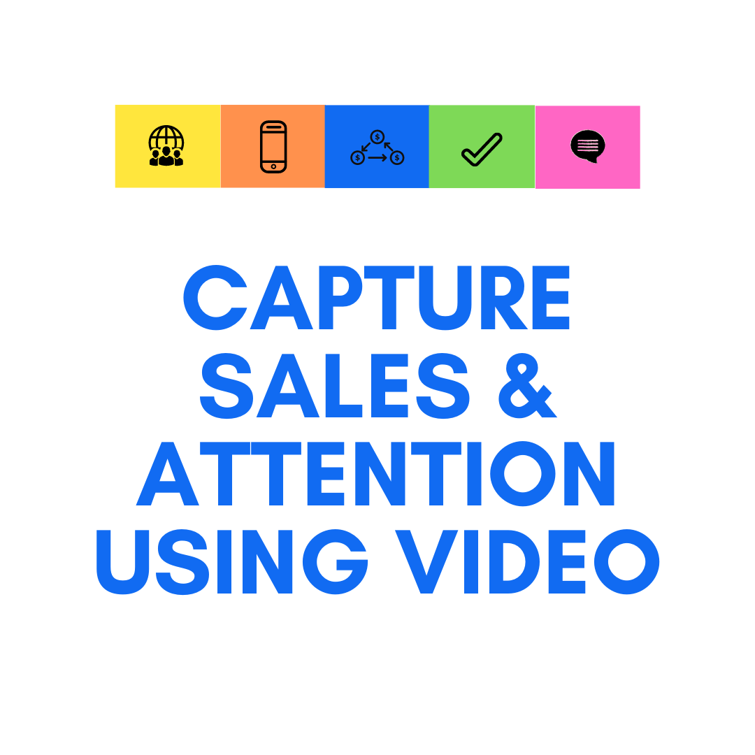 Capture Sales and Attention